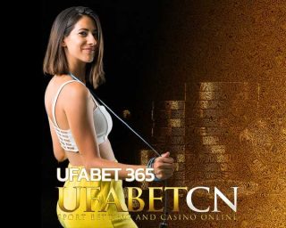 ufabet365 คาสิโนออนไลน์ เล่นง่าย สมัครยูฟ่าเบท เว็บตรง ไม่ผ่านนายหน้า เว็บพนันออนไลน์ บาคาร่า สล็อตยูฟ่า UFABETCN