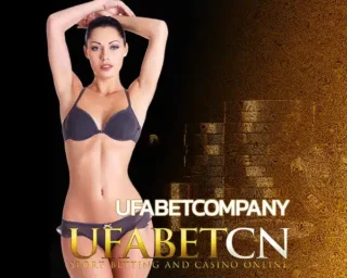 ufabetcompany โลกแห่งความหวังในการเสาะแสวงหาผลประโยชน์สุดแสนมหัศจรรย์ สถานที่แข่งขันด้วยการเดิมพันเสี่ยงโชค UFABET.com